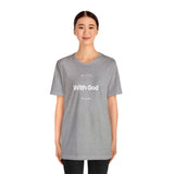 Do Life with God in Mind | Unisex T-Shirt