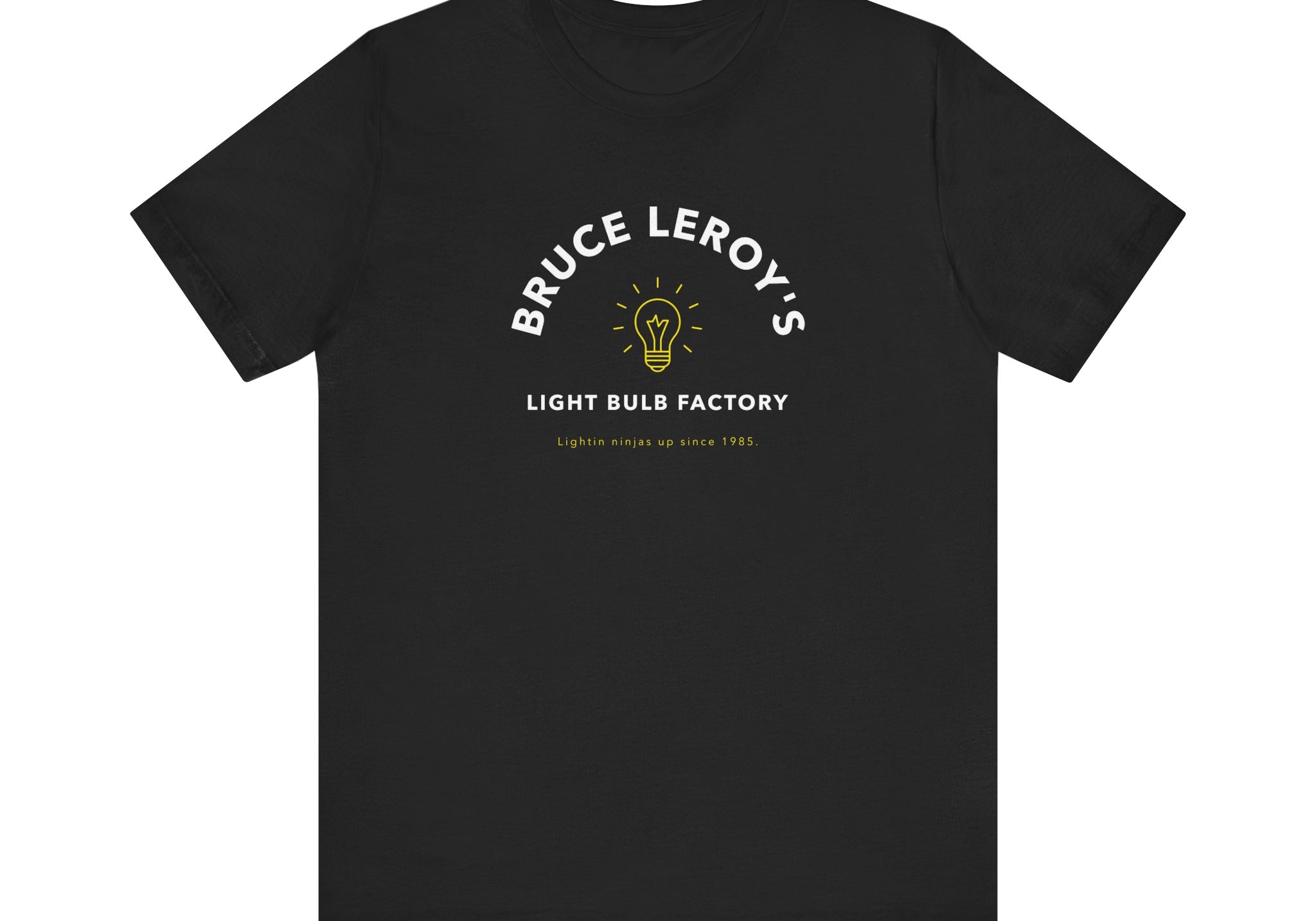Bruce Leroy's Ninja Light Bulbs | Unisex T-Shirt