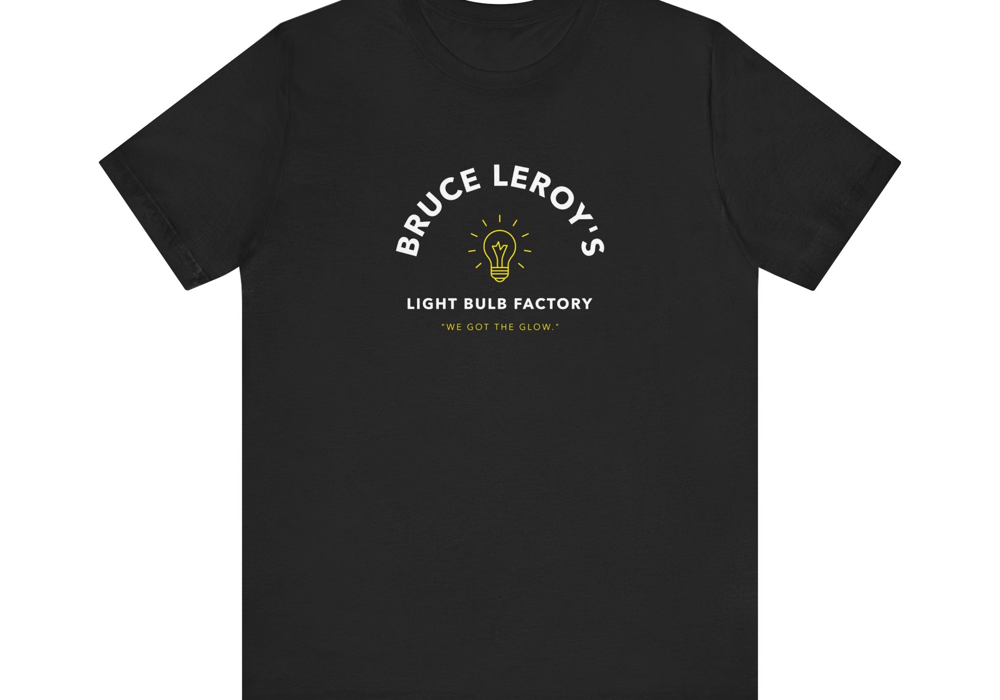 Bruce Leroy's Glow Company | Unisex T-Shirt
