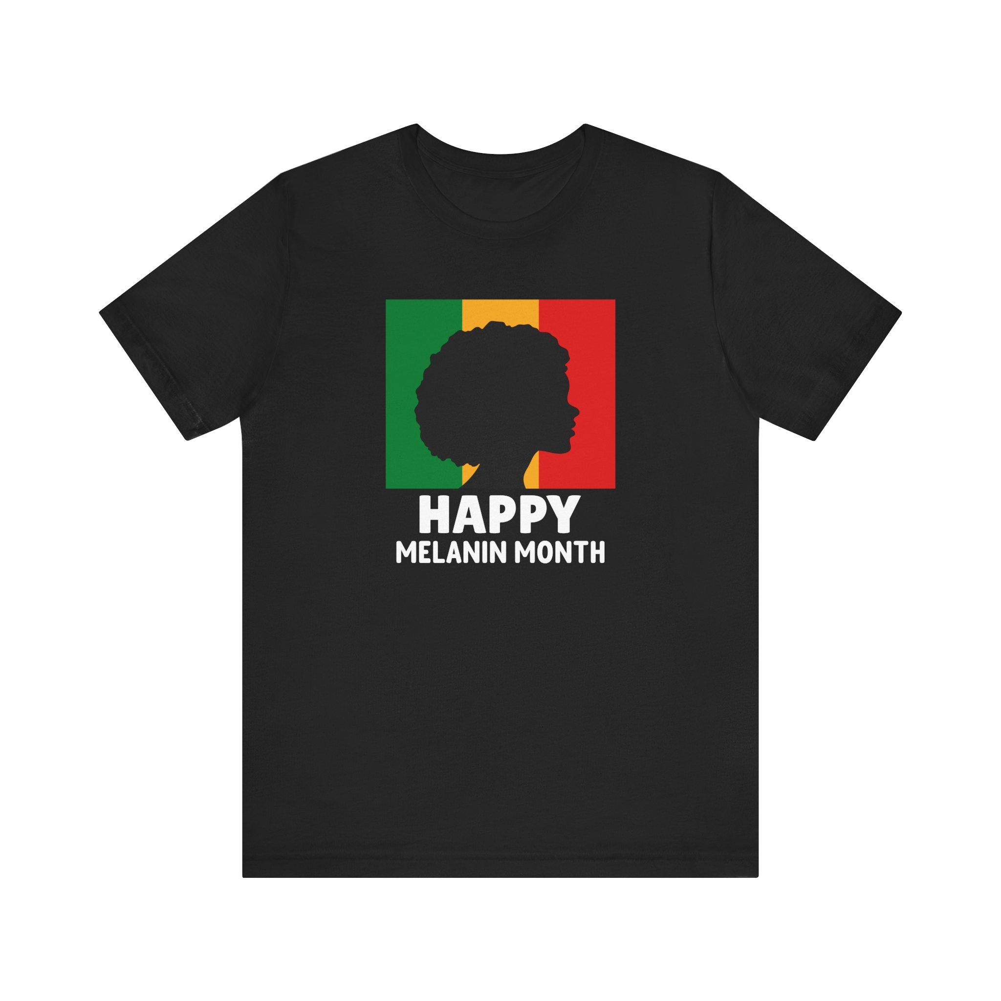 Happy Melanin Month | Unisex T-Shirt | Graphic Art Streetwear Tee - Streetwear Apparel - Streetwear Art by AndrooArt