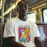 Do The Right Thing | Bed-Stuy Do or Die Tee