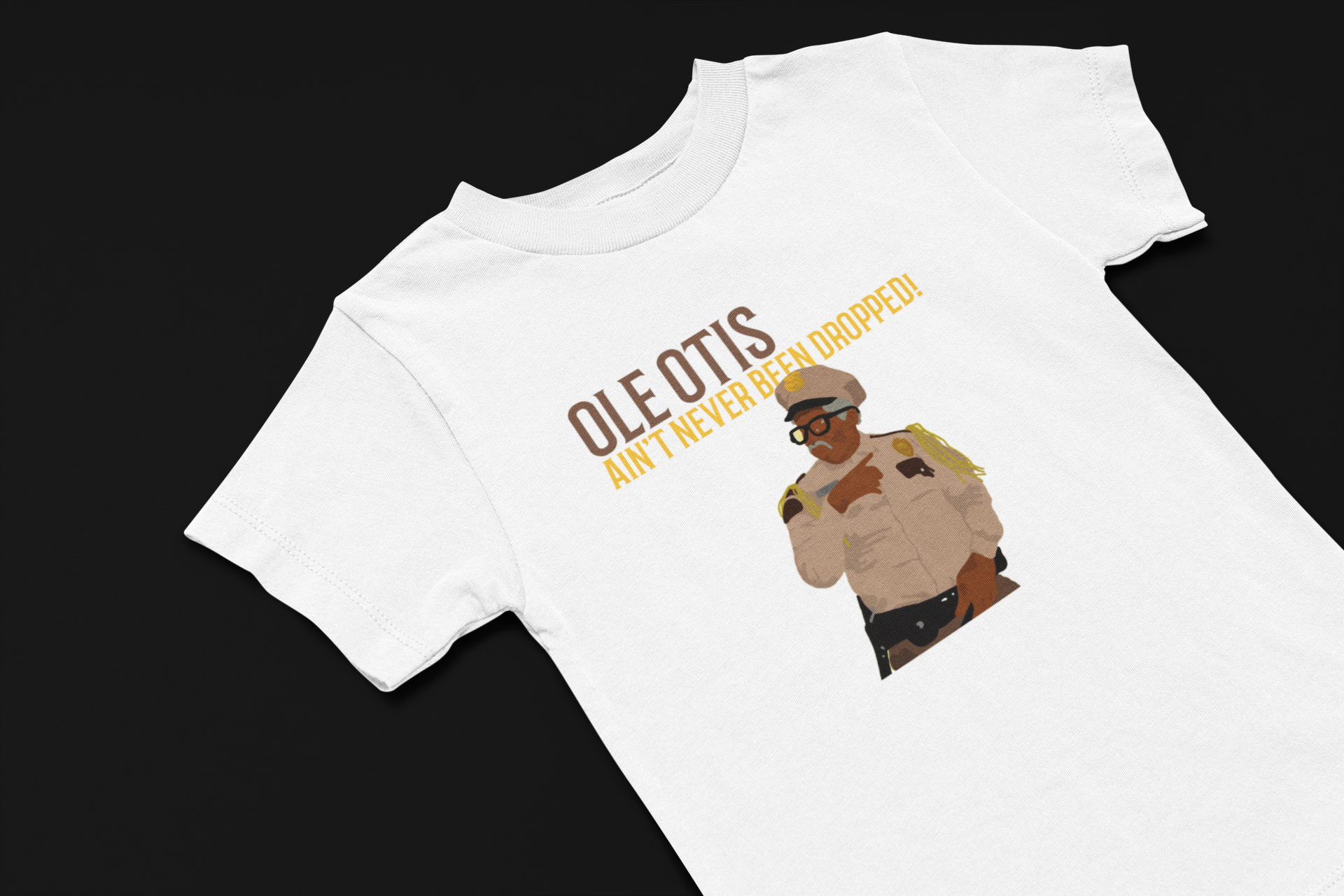 Security Legend: Otis Ain't Never Been Dropped! - T-Shirt